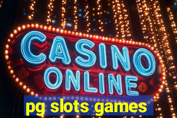 pg slots games